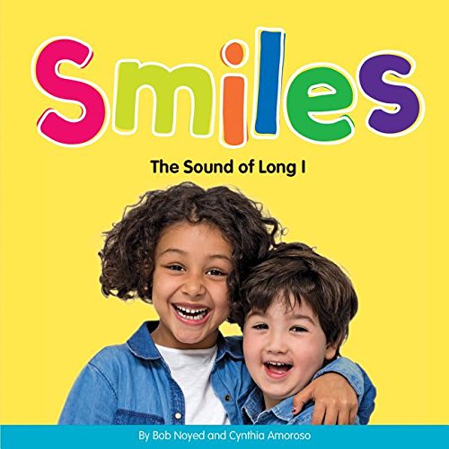 Smiles: The Sound of Long I (Long and Short Vowels)