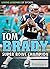 Tom Brady: Super Bowl Champion (Living Legends of Sports)
