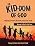The Kid-dom of God Roman Ca...