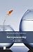 Entrepreneurship: a way of ...