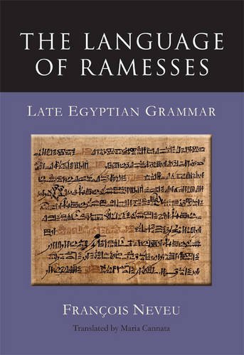 The Language of Ramesses: Late Egyptian Grammar (Paperback)