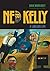 Ned Kelly: A Lawless Life