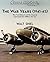 Cessna Warbirds, The War Ye...