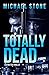 Totally Dead: A Streeter Thriller