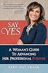 Say Yes: A Woman'...