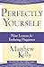 Perfectly Yourself: Nine Lessons for Enduring Happiness