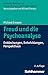 Freud und die Psychoanalyse...