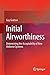 Initial Airworthiness: Determining the Acceptability of New Airborne Systems