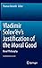 Vladimir Solov’ëv's Justification of the Moral Good by Thomas Nemeth