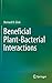 Beneficial Plant-Bacterial ...