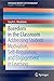 Boredom in the Classroom: Addressing Student Motivation, Self-Regulation, and Engagement in Learning (SpringerBriefs in Psychology, 1)
