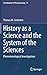 History as a Science and the System of the Sciences: Phenomenological Investigations (Contributions to Phenomenology, 77)