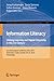 Information Literacy: Lifelong Learning and Digital Citizenship in the 21st Century: Second European Conference, ECIL 2014, Dubrovnik, Croatia, ... in Computer and Information Science, 492)