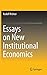 Essays on New Institutional Economics by Rudolf Richter