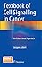 Textbook of Cell Signalling in Cancer: An Educational Approach