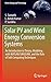 Solar PV and Wind Energy Conversion Systems: An Introduction to Theory, Modeling with MATLAB/SIMULINK, and the Role of Soft Computing Techniques (Green Energy and Technology)