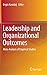 Leadership and Organizational Outcomes: Meta-Analysis of Empirical Studies