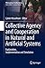 Collective Agency and Cooperation in Natural and Artificial Systems: Explanation, Implementation and Simulation (Philosophical Studies Series, 122)