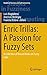 Enric Trillas: A Passion fo...