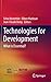 Technologies for Developmen...