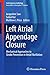 Left Atrial Appendage Closu...