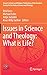 Issues in Science and Theol...