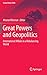 Great Powers and Geopolitics: International Affairs in a Rebalancing World (Global Power Shift)