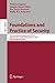 Foundations and Practice of Security: 7th International Symposium, FPS 2014, Montreal, QC, Canada, November 3-5, 2014. Revised Selected Papers (Security and Cryptology)