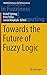 Towards the Future of Fuzzy...