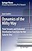 Dynamics of the Milky Way: Tidal Streams and Extended Distribution Functions for the Galactic Disc (Springer Theses)