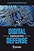 Digital Defense: A Cybersecurity Primer