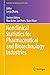 Nonclinical Statistics for Pharmaceutical and Biotechnology Industries (Statistics for Biology and Health)