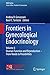 Frontiers in Gynecological Endocrinology by Andrea R. Genazzani