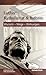 Luther: Katholizität und Reform: Wurzel - Wege - Wirkungen (German Edition)