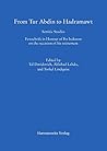 From Tur Abdin to Hadramawt: Semitic Studies. Festschrift in Honour of Bo Isaksson on the occasion of his retirement