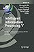 Intelligent Information Processing V: 6th IFIP TC 12 International Conference, IIP 2010, Manchester, UK, October 13-16, 2010, Proceedings (IFIP ... and Communication Technology, 340)