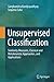 Unsupervised Classification: Similarity Measures, Classical and Metaheuristic Approaches, and Applications