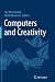Computers and Creativity