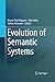 Evolution of Semantic Systems by Bernd-Olaf Küppers