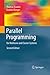 Parallel Programming by Thomas Rauber