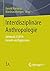 Interdisziplinäre Anthropol...