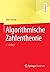 Algorithmische Zahlentheorie (German Edition)