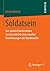 Soldatsein: Zur sozialen Ko...