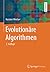 Evolutionäre Algorithmen (German Edition)