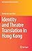 Identity and Theatre Transl...