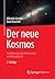 Der neue Kosmos: Einführung in die Astronomie und Astrophysik (German Edition)