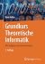 Grundkurs Theoretische Informatik by Boris Hollas