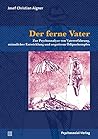 Der ferne Vater