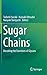 Sugar Chains: Decoding the ...
