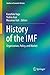 History of the IMF: Organization, Policy, and Market (Studies in Economic History)